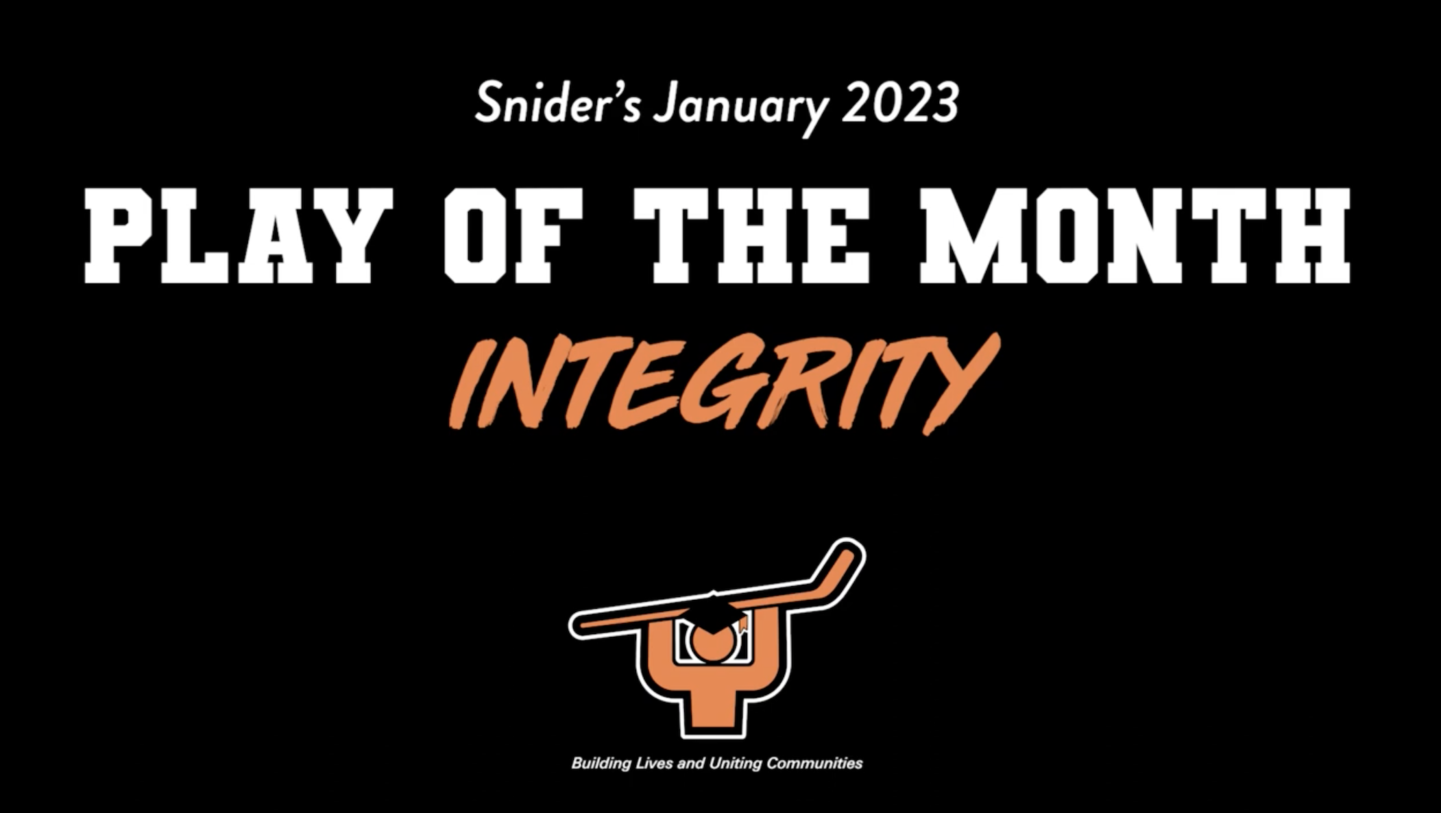 January Play of the Month – Integrity